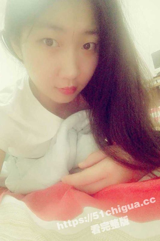 瓜友投稿 让大家一起欣赏一下他女朋友！东西不多但都是心意 挑逗小女友 贵在真实！-51吃瓜网